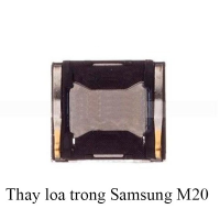 thay loa trong , loa ngoài Samsung M20
