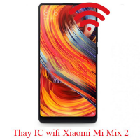 Sửa, thay IC wifi Xiaomi Mi Mix 2