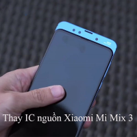 Sửa, thay IC nguồn Xiaomi Mi Mix 3